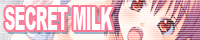 secret milk
