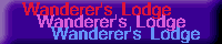 Wanderer’s Lodge（流浪者の小屋）